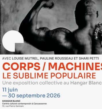 Visite de l'exposition "Corps / Machines – Le sublime populaire"