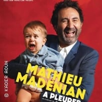 Mathieu Madenian, À pleurer de rire (tournée)