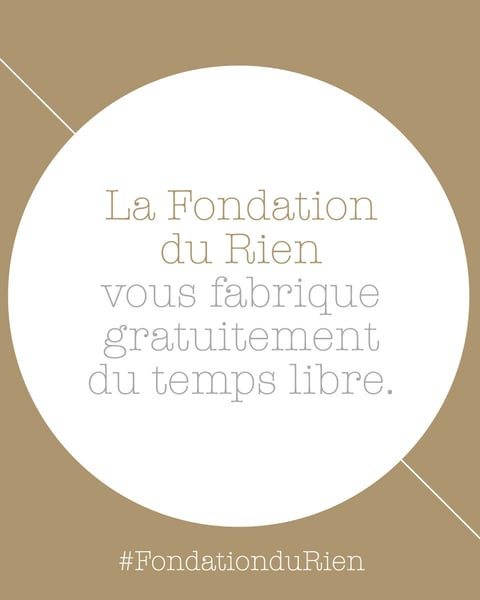 La Fondation du Rien