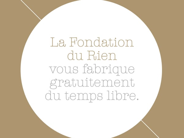 La Fondation du Rien