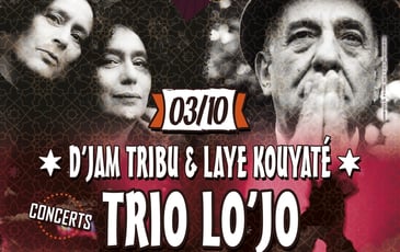 Trio Lo'jo + D’jam Tribu & Laye Kouyaté